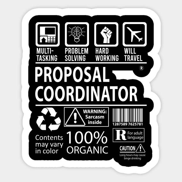 Proposal Coordinator T Shirt - MultiTasking Certified Job Gift Item Tee Sticker by Aquastal